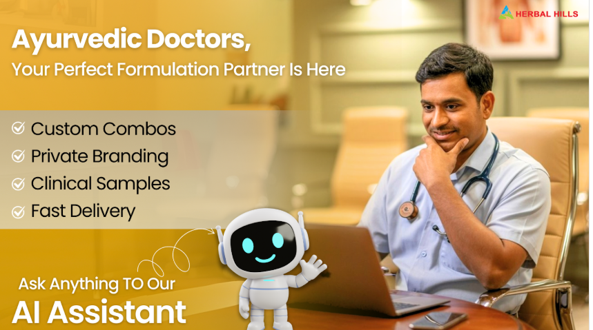 For Ayurvedic Doctors & Clinics: Simplify Your Practice with AI-Powered Manufacturing from Herbal Hills