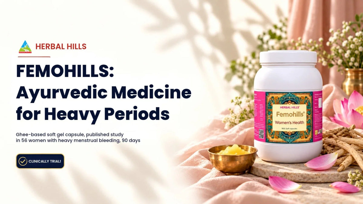 Femohills Study Summary: An Ayurvedic Ghee Formulation Evaluated for Menstrual Wellness