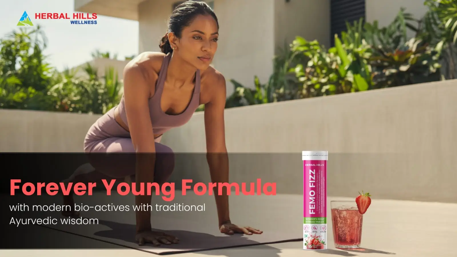 Forever Young – A New-Age Wellness Approach for Indian Women, Now Supported by FEMO FIZZ
