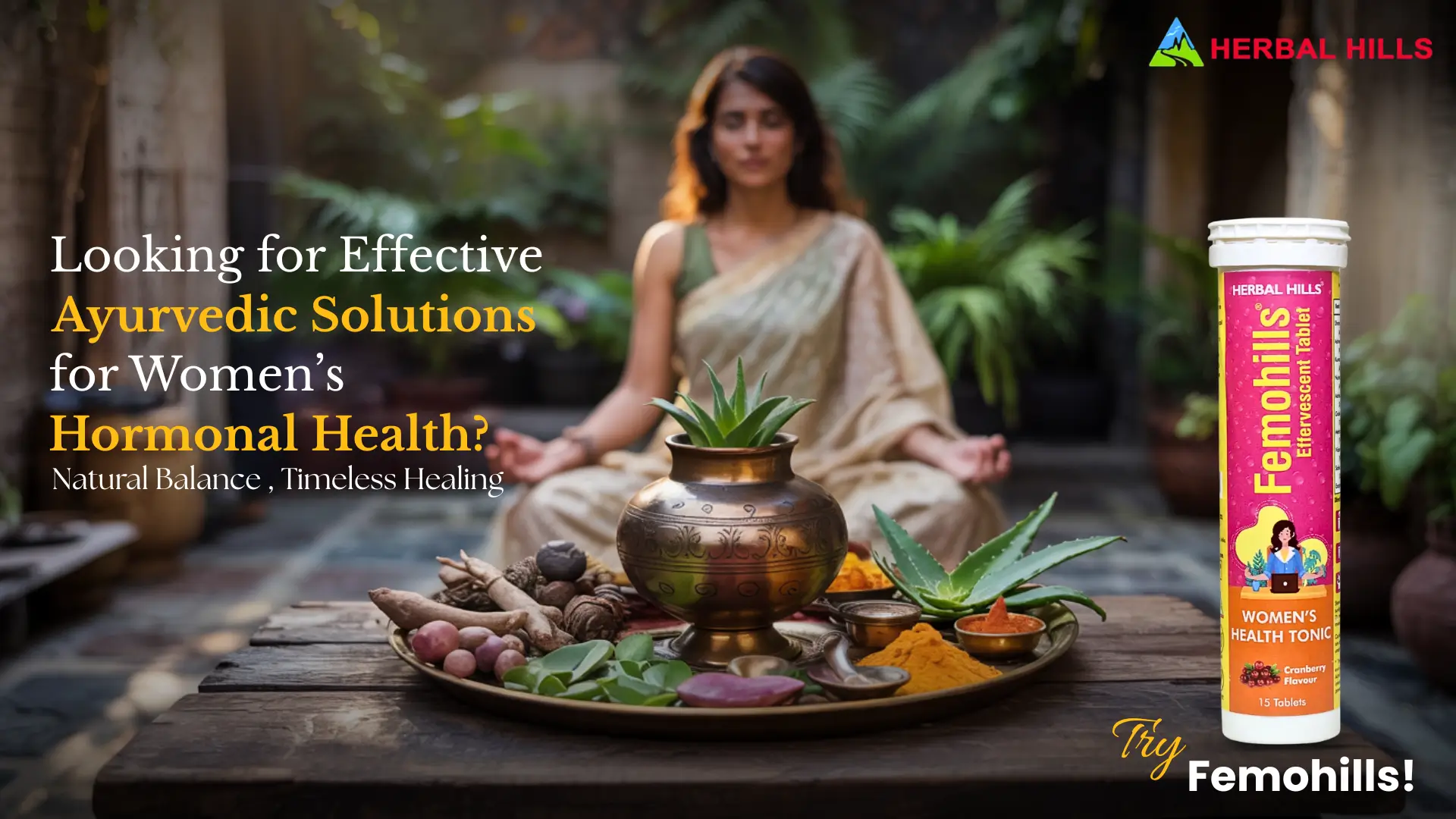 Ayurveda for Women’s Wellness: How Herbal Hills is Empowering the New Generation with Natural Siddha Grita-Based Solutions